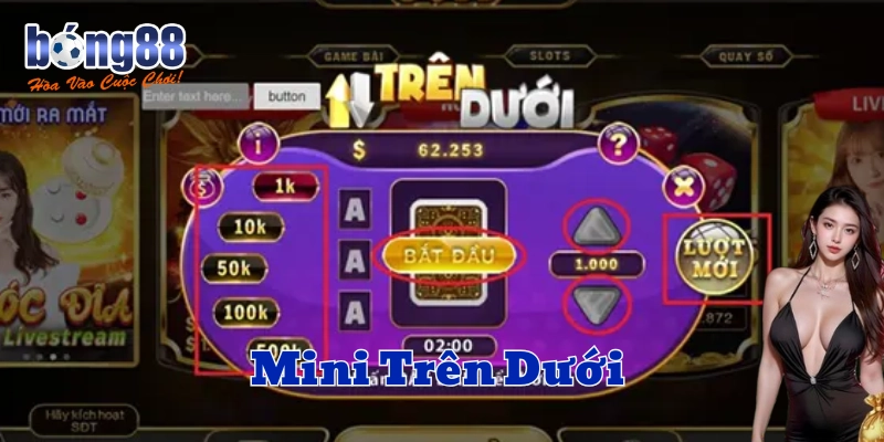 Mini Trên Dưới là gì? 