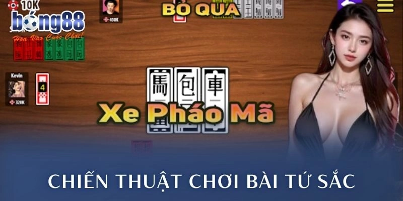 Chiến thuật chơi bài tứ sắc